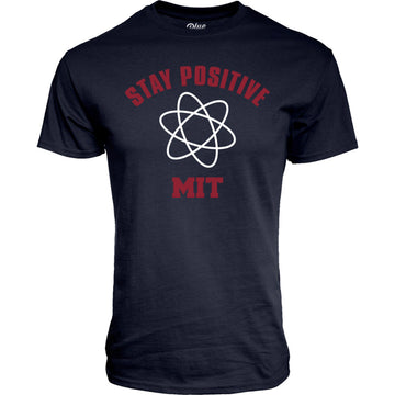 MIT Stay Positive Tee Shirt