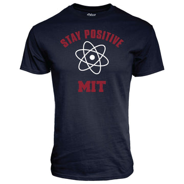 MIT Stay Positive Tee Shirt