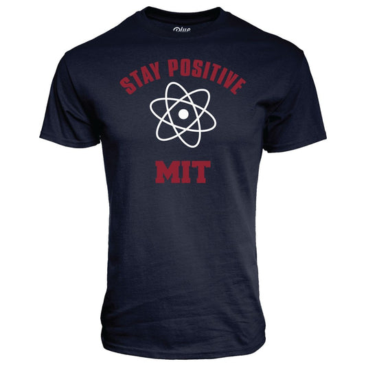 MIT Stay Positive Tee Shirt